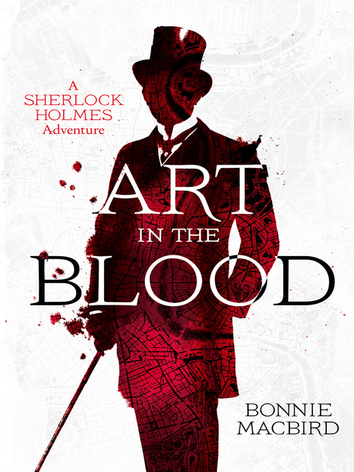 Title details for Art in the Blood by Bonnie MacBird - Available
